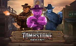 Tombstone Begins